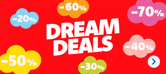 Découvrez nos Dream Deals